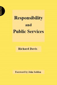Responsibility and Public Services - Richard Davis - ebook