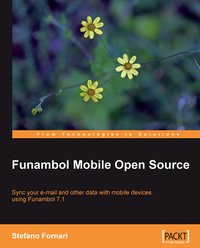 Funambol Mobile Open Source - Stefano Fornari - ebook