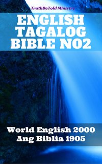 English Tagalog Bible No2 - TruthBeTold Ministry - ebook
