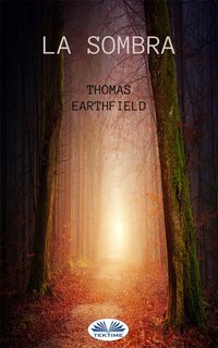 La Sombra - Thomas Earthfield - ebook
