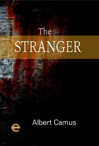 The Stranger - Albert Camus - ebook