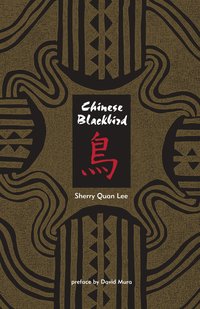 Chinese Blackbird - Sherry Quan Lee - ebook