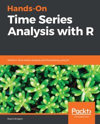 Hands-On Time Series Analysis with R - Rami Krispin - ebook