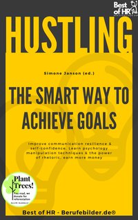 Hustling - The Smart Way to Achieve Goals - Simone Janson - ebook