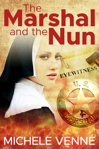 The Marshal and the Nun - Michele Venné - ebook