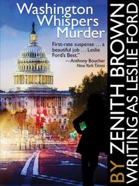 Washington Whispers Murder - Zenith Brown - ebook