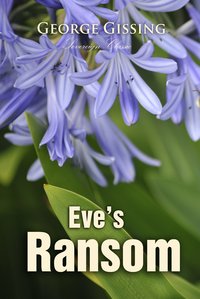 Eve's Ransom - George Gissing - ebook