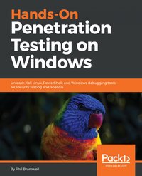 Hands-On Penetration Testing on Windows - Phil Bramwell - ebook