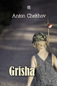 Grisha - Anton Chekhov - ebook