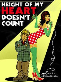 Height of My Heart Doesn't Count - Senka Staniševski - ebook