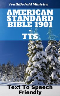 American Standard Bible 1901 - TTS - TruthBeTold Ministry - ebook