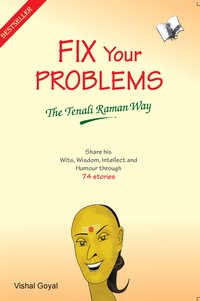 Fix Your Problems - The Tenali Raman Way - Vishal Goyal - ebook