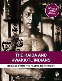 The Haida & Kwakiutl Indians - Maarten Hesselt van Dinter - ebook