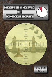 Countdown to Doomsday - Brandon Rolfe - ebook