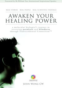Awaken Your Healing Power - John Wong C.W. - ebook