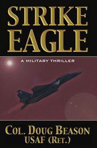 Strike Eagle - Doug Beason - ebook