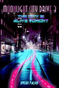 Moonlight City Drive 3 - Brian Paone - ebook