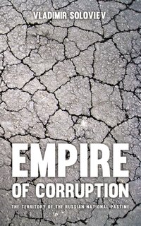 Empire of Corruption - Vladimir Soloviev - ebook