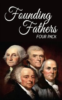 Founding Fathers Four Pack - Various Artists - ebook