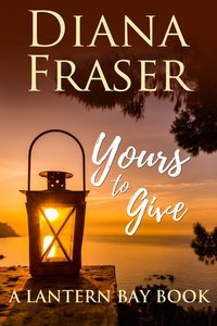 Yours to Give - Diana Fraser - ebook