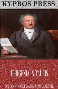 Iphigenia in Tauris - Johann Wolfgang von Goethe - ebook