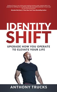 Identity Shift - Anthony Trucks - ebook