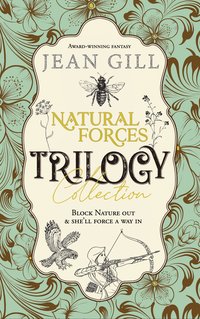The Natural Forces Trilogy - Jean Gill - ebook
