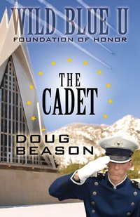 The Cadet - Doug Beason - ebook