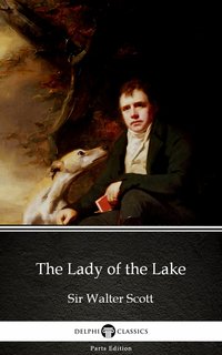 The Lady of the Lake by Sir Walter Scott (Illustrated) - Sir Walter Scott - ebook
