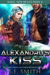 Alexandru's Kiss - S. E. Smith - ebook