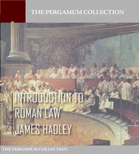 Introduction to Roman Law - James Hadley - ebook