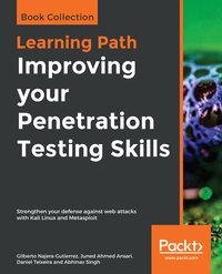 Improving your Penetration Testing Skills - Gilberto Najera-Gutierrez - ebook