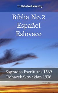 Biblia No.2 Español Eslovaco - TruthBeTold Ministry - ebook