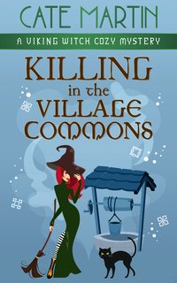 Killing in the Village Commons - Cate Martin - ebook