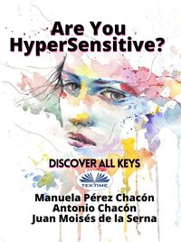 Are You HyperSensitive? - Manuela Pérez Chacón - ebook