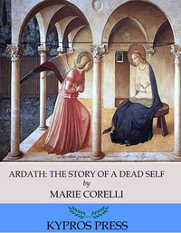 Ardath: The Story of a Dead Self - Marie Corelli - ebook
