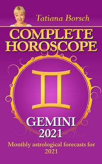 Complete Horoscope Gemini 2021 - Tatiana Borsch - ebook