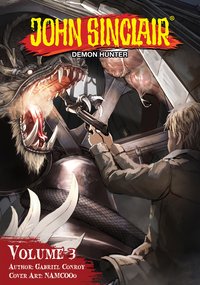 John Sinclair: Demon Hunter Volume 3 (English Edition) - Gabriel Conroy - ebook