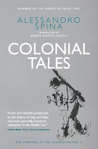 Colonial Tales - Alessandro Spina - ebook