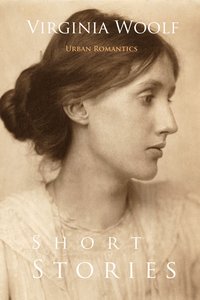 Short Stories by Virginia Woolf - Virginia Woolf - ebook