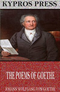 The Poems of Goethe - Johann Wolfgang von Goethe - ebook