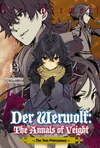 Der Werwolf: The Annals of Veight Volume 13 - Hyougetsu - ebook