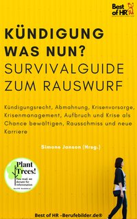 Kündigung und dann? Survival Guide zum Rauswurf - Simone Janson - ebook