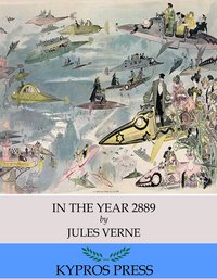In the Year 2889 - Jules Verne - ebook
