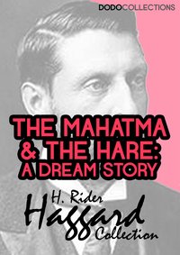 The Mahatma and the Hare - H. Rider Haggard - ebook