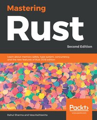 Mastering Rust - Rahul Sharma - ebook