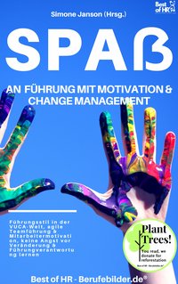 Spaß an Führung Motivation & Change Managment - Simone Janson - ebook