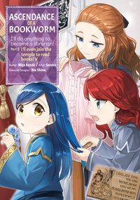 Ascendance of a Bookworm (Manga) Part 2 Volume 5 - Miya Kazuki - ebook