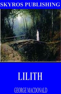 Lilith - George MacDonald - ebook