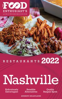 2022 Nashville Restaurants - Andrew Delaplaine - ebook